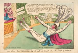 The Gay Lothario. The Great and Celebrated Amateur of Fashion, pub. 1813