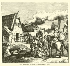 The Horrors of the Thirty Years War