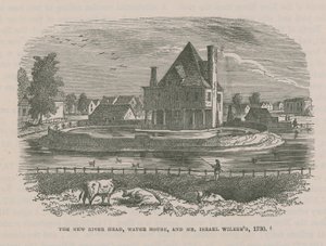 The New River Head, Water House, and Mr Israel Wilkess, 1730