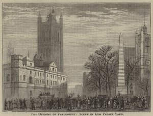 The Opening of Parliament, Scene in Old Palace Yard (engraving)