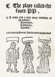 The Play called the foure PP, c. 1530 by English School
