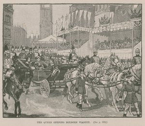 The Queen Opening Holborn Viaduct, London