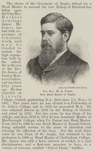 The Reverend H A James, New Head Master of Rugby