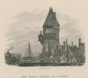The Royal Courts of Justice: The Clock Tower by English School