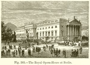 The Royal Opera House at Berlin