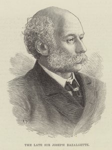 The late Sir Joseph Bazalgette