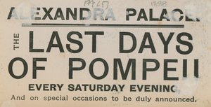 Ticket for The Last Days of Pompeii at the Alexandra Palace