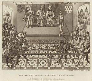 Tilting Match between Nicholas Clifford and John Boucmel a Frenchman