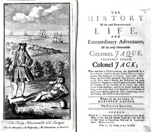 Title page and Frontispiece for The History of the most Remarkable Life and Extraordinary Adventures of the truly Honourable Colonel Jaque by Daniel Defoe, 1738