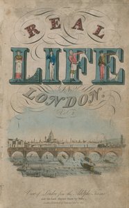 Title Page of Real Life in London by English School