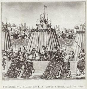 Tournament at Inquelvert by 3 French Knights against all comers by English School