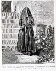 Veiled Female Prisoner at the Surrey House of Correction, Wandsworth, from 