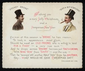 Verse Advising Men Who Are Broke to Seek Out Their Rich Friends at Christmas to Borrow Some Money, Greetings Card