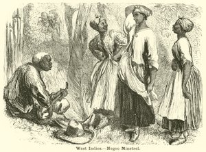 West Indies, Negro Minstrel
