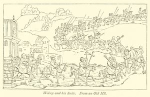 Wolsey and his Suite
