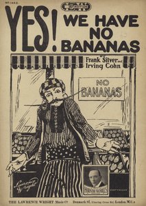 Yes! We Have No Bananas