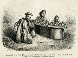The bread merchant, at the foot of the Oriental Flower Gate of the Imperial Palace in Pekin (engraving after the drawing of E. Ronjat, to illustrate the journey to Pekin and North China by T. Choutze, 1873, published in 