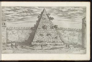 Pyramid of Cestius in Rome (series title: Buildings from Antiquity) (series title on object: The Remains of Ancient Rome Collected and Depicted in Perspective by Stefano Du Perac Parisino) by Etienne Duperac