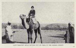 Lady Dorothy Mills setting out on trek in the Sahara Desert by European Photographer