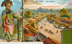 A Korean lady in traditional dress and a view of a street in Seoul, 1904