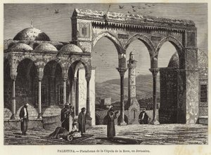 Palestine, Platform of the Dome of the Rock, in Jerusalem by European School
