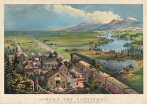 Across the Continent: "Westward the Course of Empire Takes its Way"