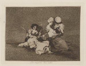 The Women Give Courage, Plate 4 from the Series The Disasters of War