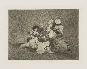 The Women Give Courage, Plate 4 from The Disasters of War