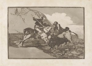 The Way in which the Ancient Spaniards Hunted Bulls on Horseback in the Open Country, Plate 1 from La Tauromaquia by Francisco de Goya