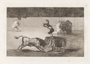 Another Madness of His in the Same Ring, Plate 19 from La Tauromaquia by Francisco de Goya