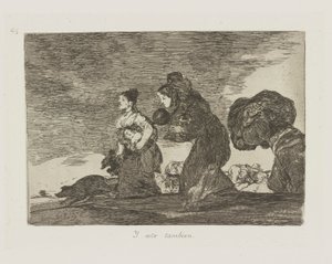 And This Too, plate 45 from the series The Disasters of War by Francisco de Goya