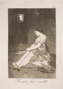 For Having Given in to His Feelings by Francisco de Goya