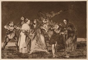 The Exhortations, from the Series Los Disparates by Francisco de Goya