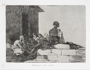 Vain Laments (Clamores en vano) from the series The Disasters of War by Francisco de Goya