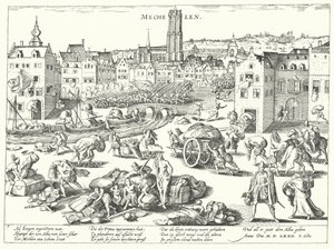 Sack of Mechelen by the Spanish by Franz (after) Hogenberg