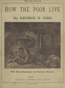 Title page of How The Poor Live by George R Sims