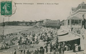 Picturesque Biarritz - Biarritz, Queen of Beaches. Postcard sent in 1913