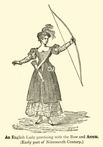 An English Lady practising with the Bow and Arrow, Early part of Nineteenth Century