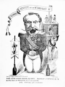 Bismarck, Dentist to his Majesty Badinguet III, 1871