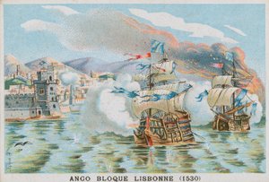 Blockade of Lisbon by Jean Ango, 1530
