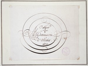 Calligraphy: Manuscript piece dated 1670 by Jean Baptiste Alais de Beaulieu fils, 