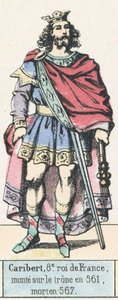 Charibert, 8th King of France, Ascended the Throne in 561, Died in 567 by French School