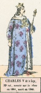 Charles V called the Wise, 52nd King, Ascended the Throne in 1364, Died in 1380 by French School