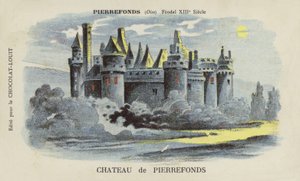 Chateau de Pierrefonds, Pierrefonds, Oise by French School