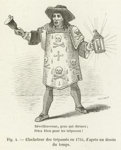Bell ringer of the deceased in 1755, after a drawing of the time by French School