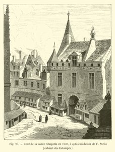 Court of the Sainte Chapelle in 1630, after a drawing by F Stella, Cabinet of Prints by French School