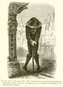 Cour des Miracles of Paris. Talebot the Hunchback, a Celebrated Scamp during the Seventeenth Century