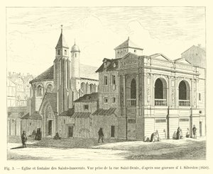 Church and fountain of the Holy Innocents, View taken from Saint-Denis Street, after an engraving by I Silvestre, 1650 by French School