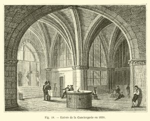 Entrance to the Conciergerie in 1830