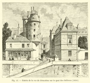 Entrance to the Rue de Jerusalem on the Quai des Orfèvres, 1850 by French School